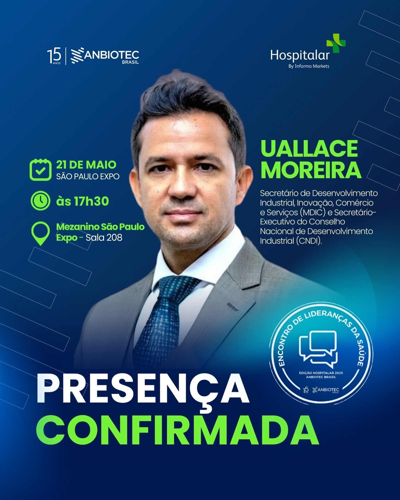 PRESENÇA CONFIRMADA | O nosso Encontro das Lideranças da Cadeia Produtiva da Saúde, marcado para a próxima quarta-feira, dia 21/5, durante a Hospitalar 2025, terá a honra de receber Uallace Moreira, Secretário de Desenvolvimento Industrial, Inovação, Comércio e Serviços (MDIC) e Secretário-Executivo do Conselho Nacional de Desenvolvimento Industrial (CNDI).
Este evento será dedicado a apresentação de desafios e propostas para o fortalecimento do setor junto a nomes da esfera pública e de stakeholders, a partir dos seguintes eixos centrais: Inovação, Produção e Comercialização.
Contar com a presença do Uallace Moreira em nosso evento reforça a relevância institucional e estratégica do nosso setor e mostra o comprometimento do Governo Federal com o fortalecimento da cadeia produtiva da saúde no Brasil.
O Encontro será na sala 208, do Mezanino do São Paulo Expo, de 17h30 às 19h30, com acesso liberado para convidados com nomes na lista.
#ANBIOTEC15Anos #Hospitalar2025 #EncontroDeLideranças #SetorDeSaúde #Biotecnologia #CiênciasDaVida #Hospitalar #IndústriaNacional #Inovação #ProduçãoNacional #Comercialização
@hospitalaroficial
@informamarketslatam
@govbr
@mdicoficial
@presidenciadobrasil
@sgpresidencia