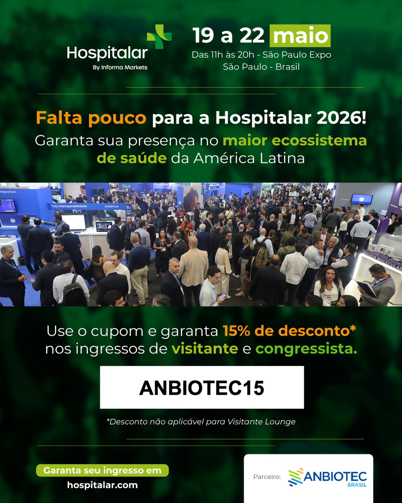 Quem participa da Hospitalar 2026 não vai só “ver tendências”. Vai validar fornecedor, comparar solução lado a lado, entender o que já está sendo implementado e com quem.

Na prática, é onde:

* startups testam aderência real com quem decide
* indústrias mostram tecnologia funcionando, não só em apresentação
* gestores cruzam referências antes de fechar contrato
* pesquisadores e empresas alinham interesse fora do e-mail

Esse tipo de interação não acontece em call.

De 19 a 22 de maio, no São Paulo Expo.

Para a rede de Associados e parceiros da ANBIOTEC Brasil, faz diferença estar lá com contexto  não só presença. Te vemos por lá?
🎟 Use o cupom: ANBIOTEC15 (15% de desconto)

#ANBIOTEC #Hospitalar2026 #Congresso #Saúde